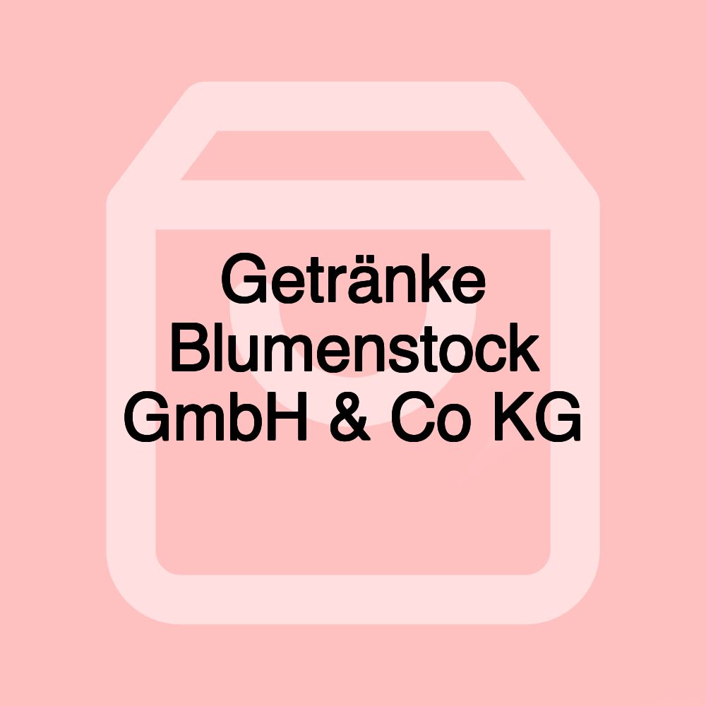 Getränke Blumenstock GmbH & Co KG