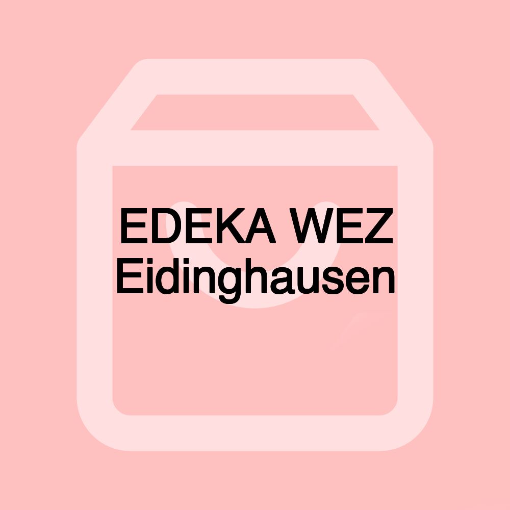 EDEKA WEZ Eidinghausen