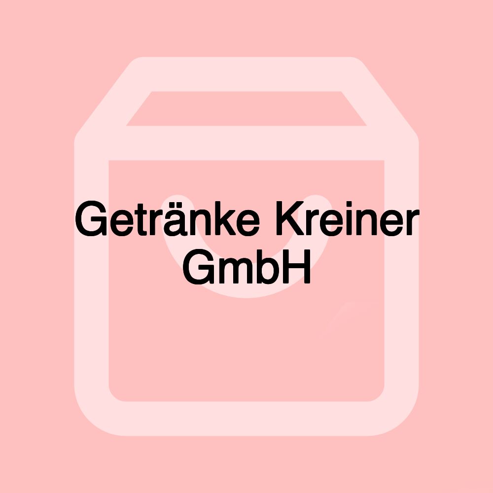 Getränke Kreiner GmbH