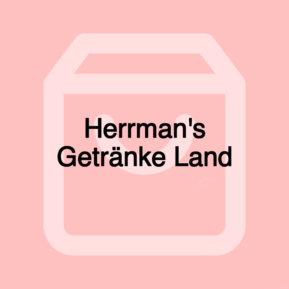 Herrman's Getränke Land