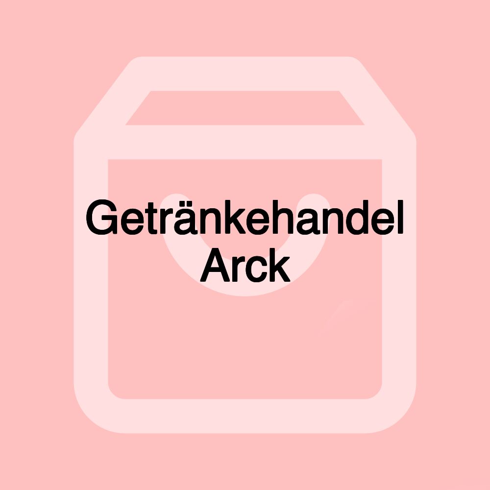 Getränkehandel Arck