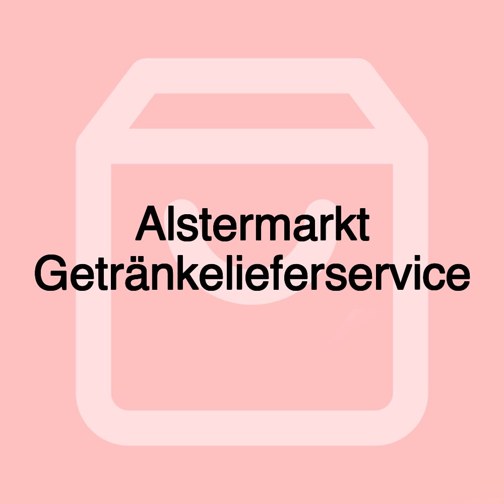 Alstermarkt Getränkelieferservice