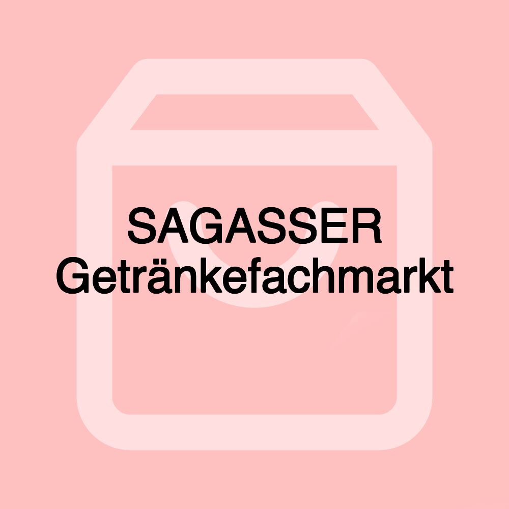 SAGASSER Getränkefachmarkt