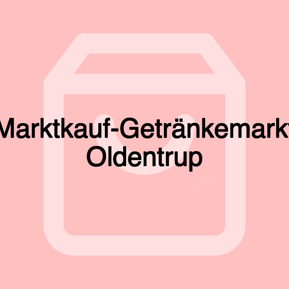 Marktkauf-Getränkemarkt Oldentrup