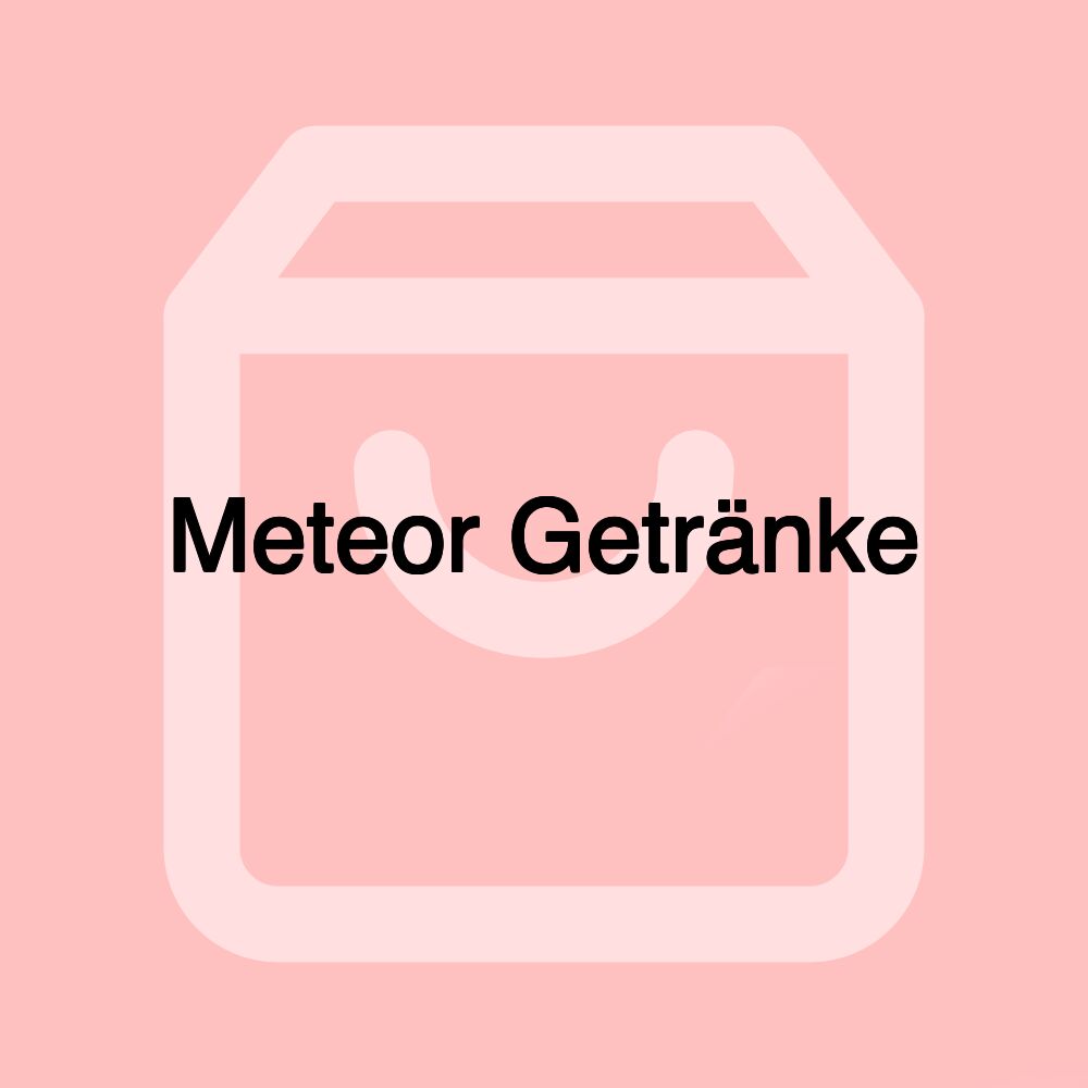 Meteor Getränke