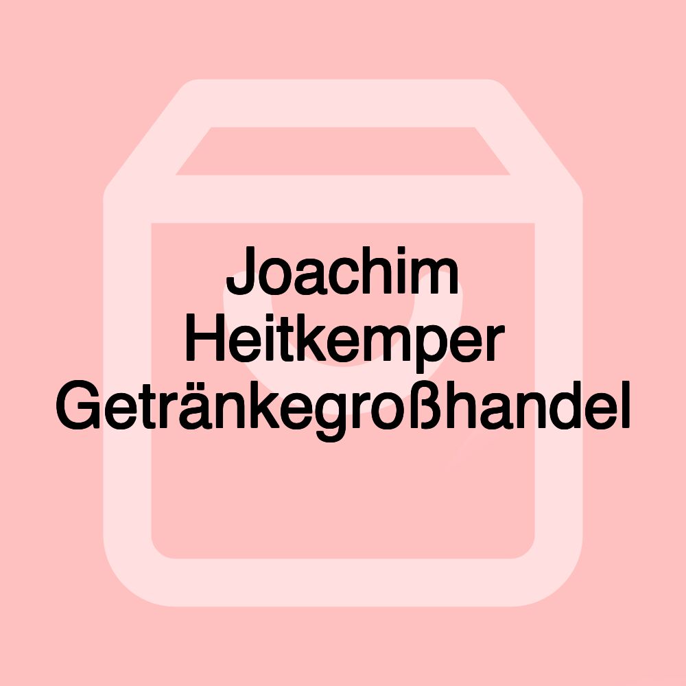 Joachim Heitkemper Getränkegroßhandel