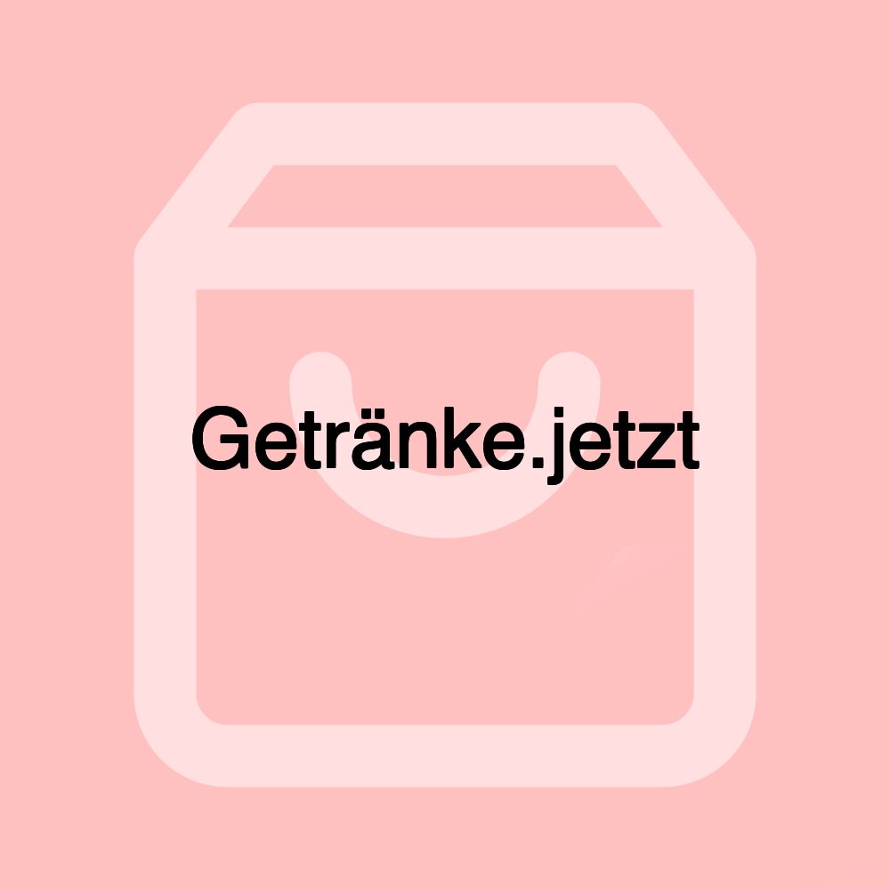 Getränke.jetzt