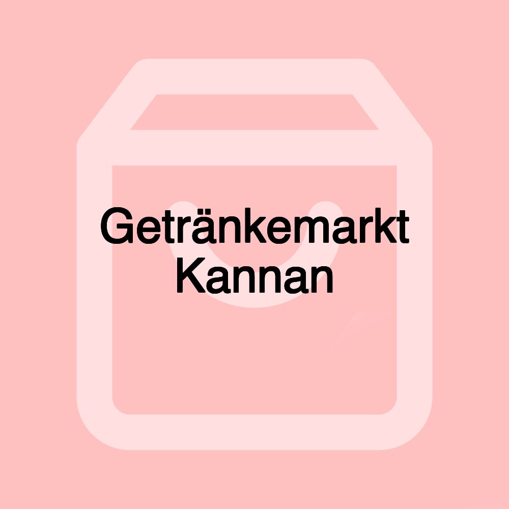 Getränkemarkt Kannan