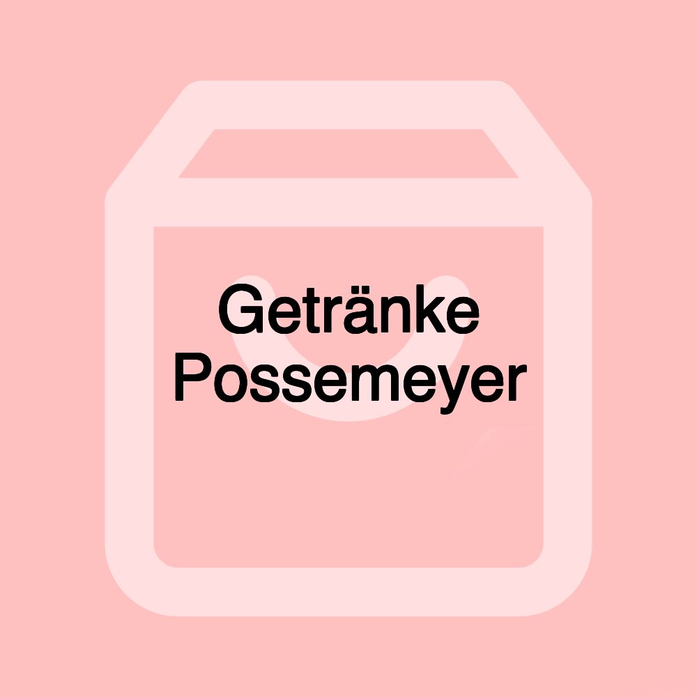 Getränke Possemeyer