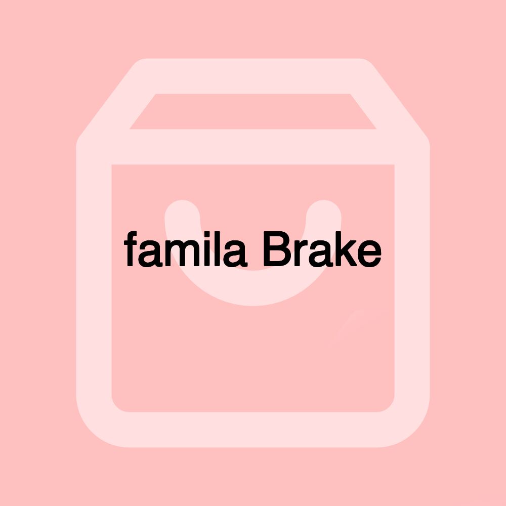 famila Brake