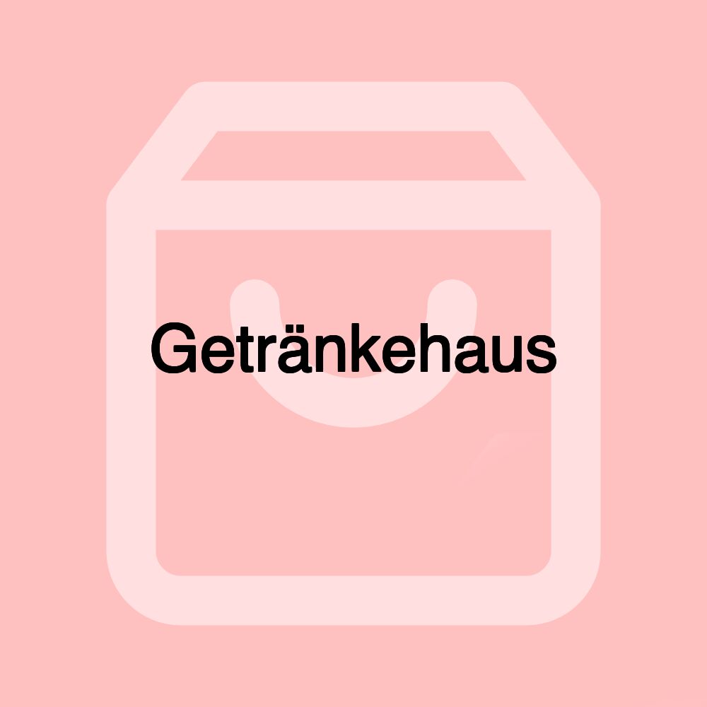 Getränkehaus