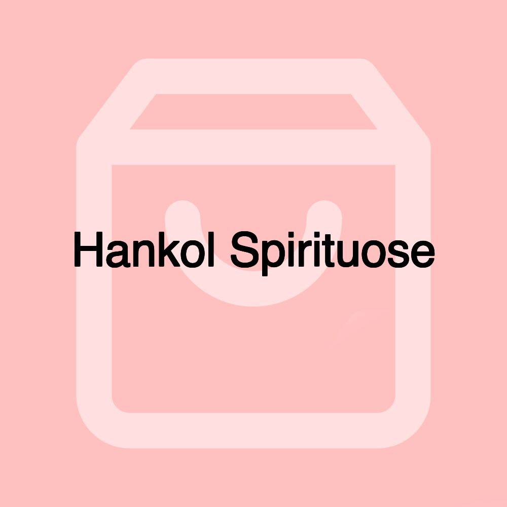 Hankol Spirituose