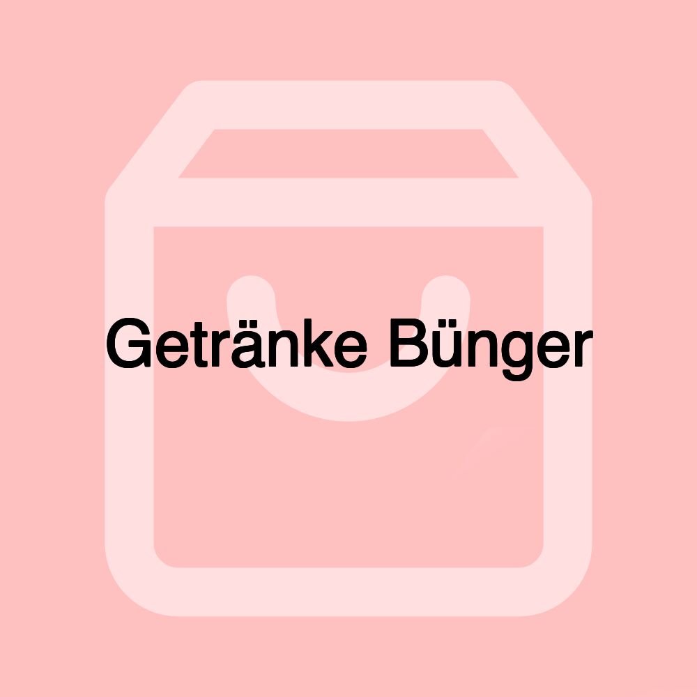 Getränke Bünger