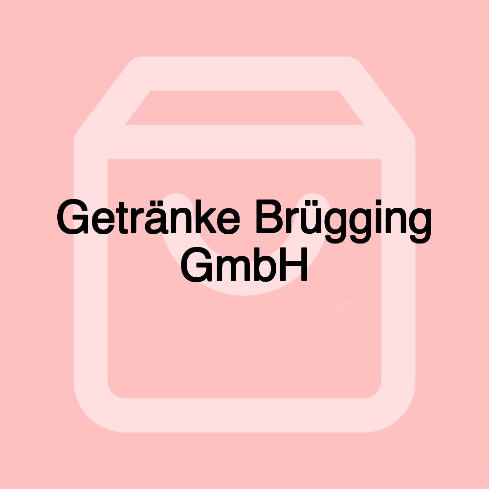 Getränke Brügging GmbH