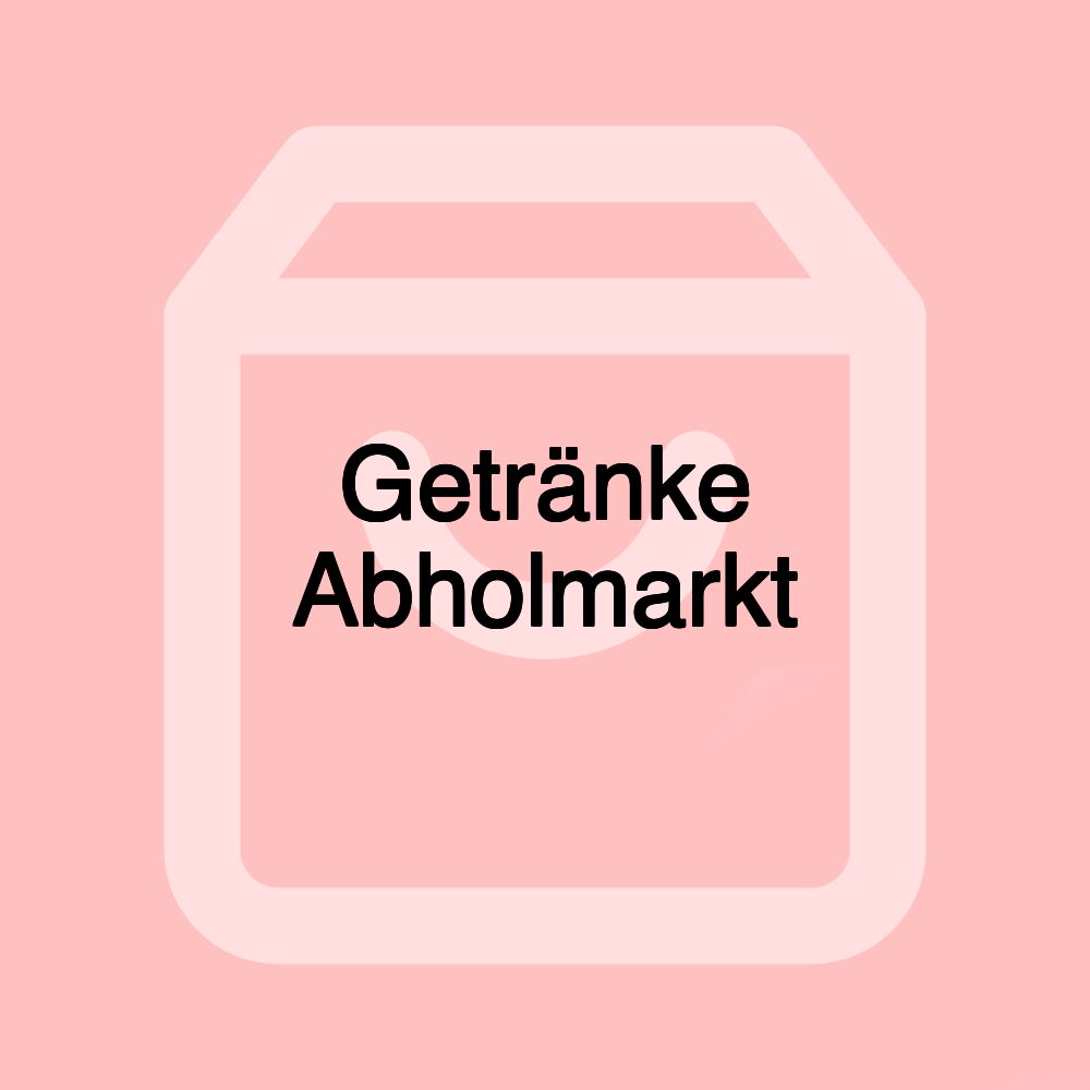 Getränke Abholmarkt