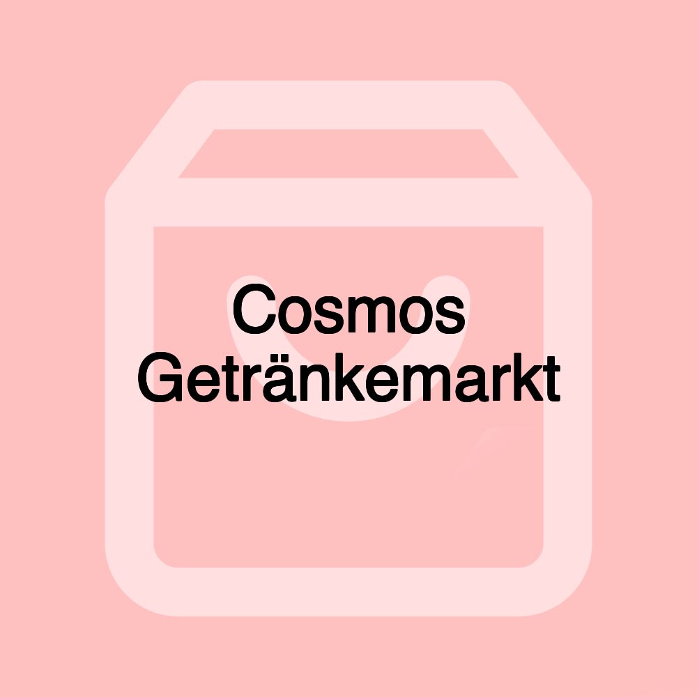 Cosmos Getränkemarkt