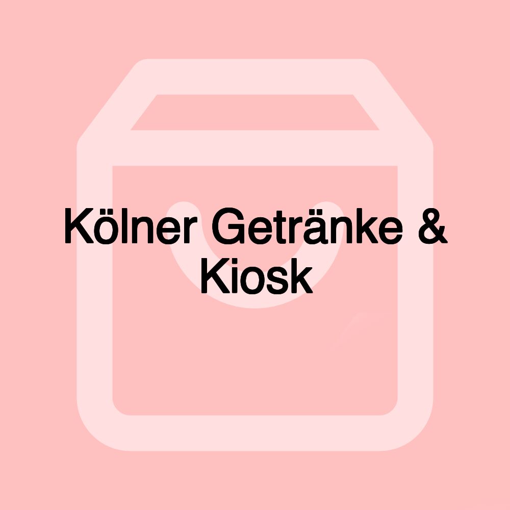 Kölner Getränke & Kiosk