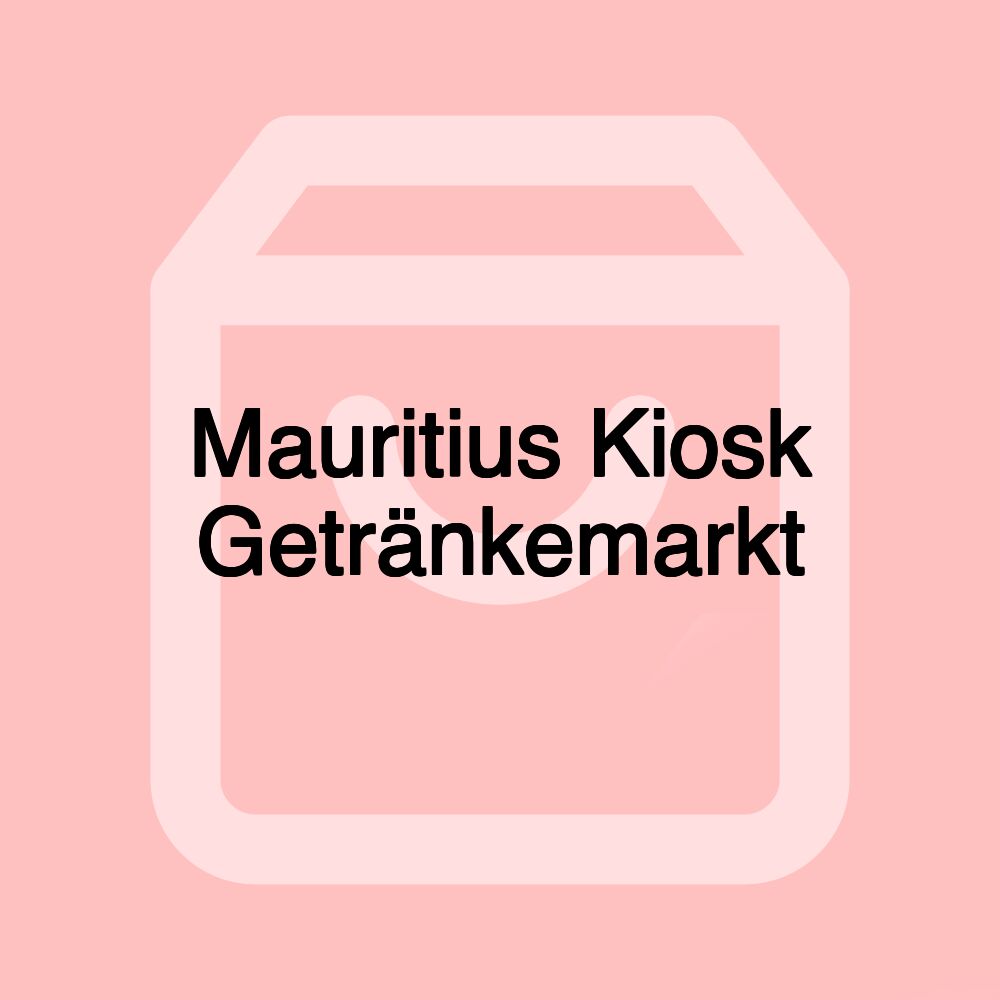 Mauritius Kiosk Getränkemarkt