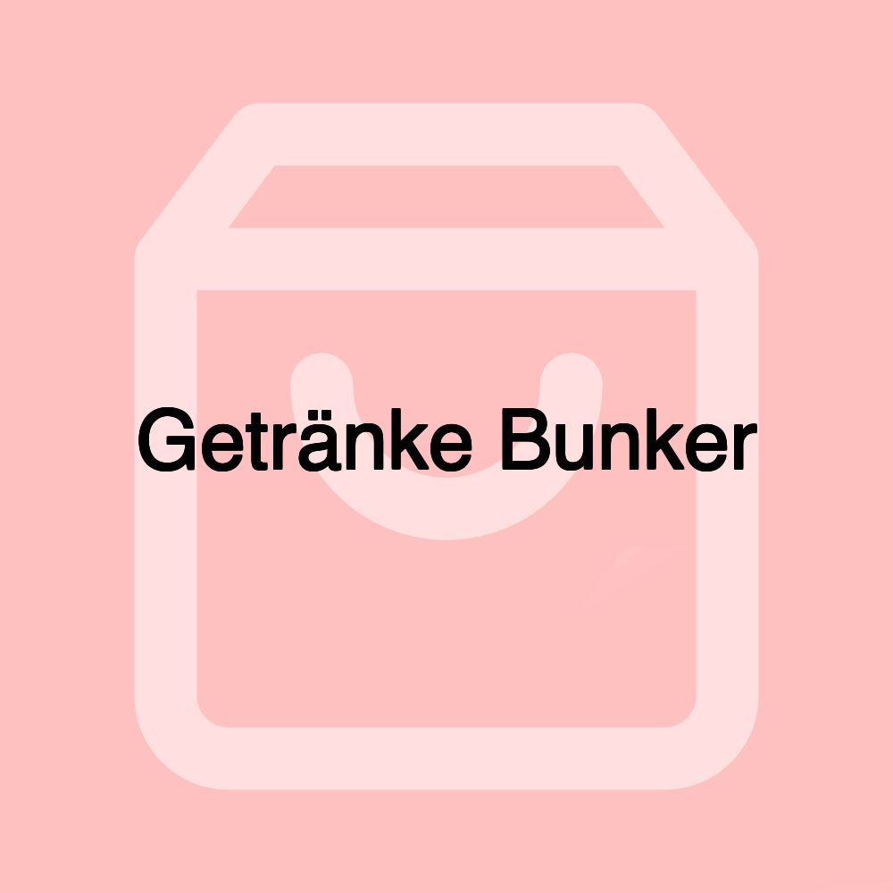 Getränke Bunker