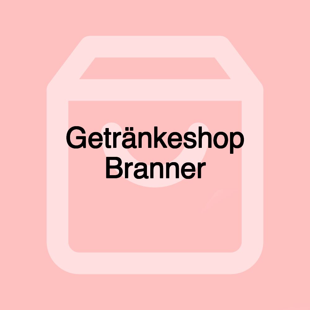 Getränkeshop Branner