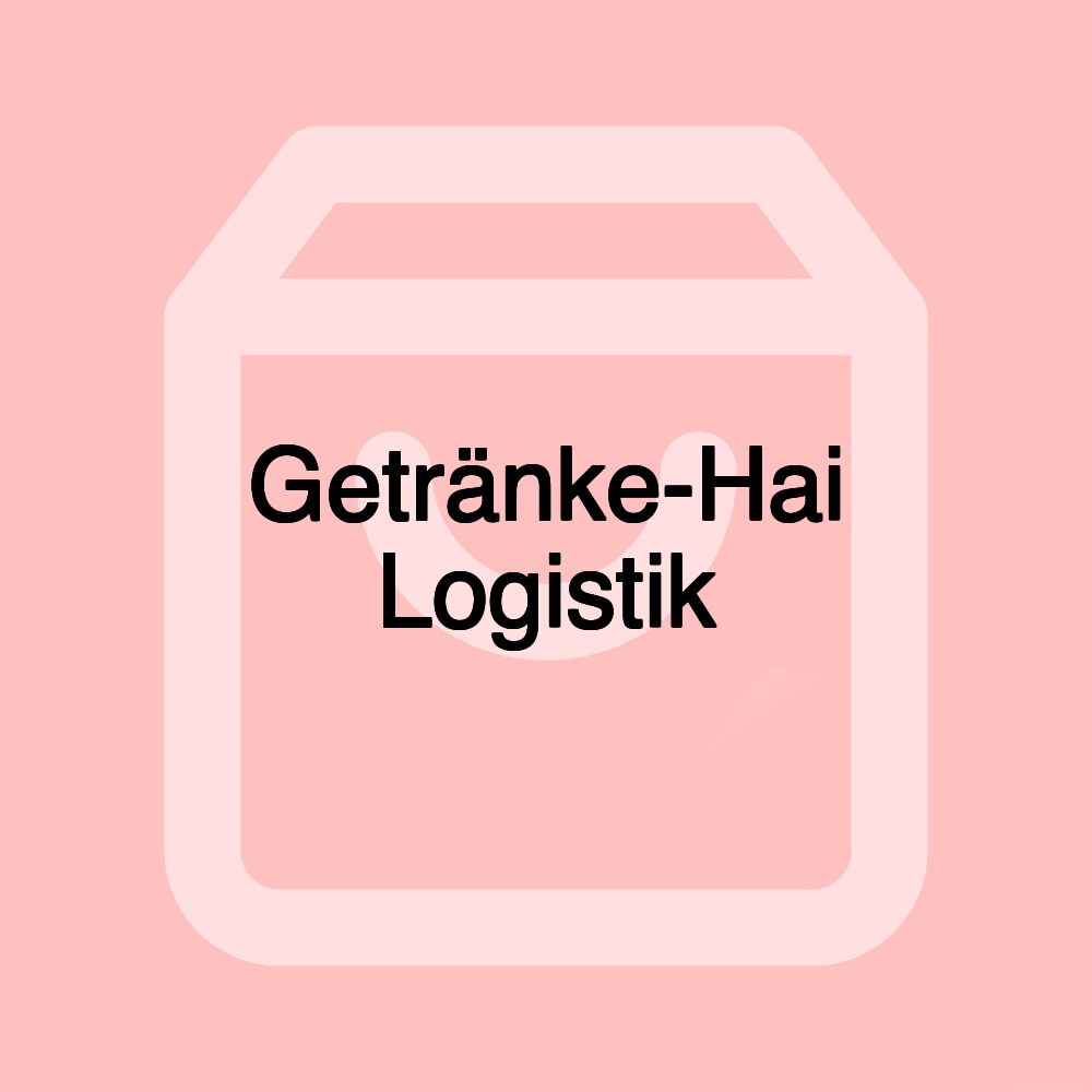 Getränke-Hai Logistik