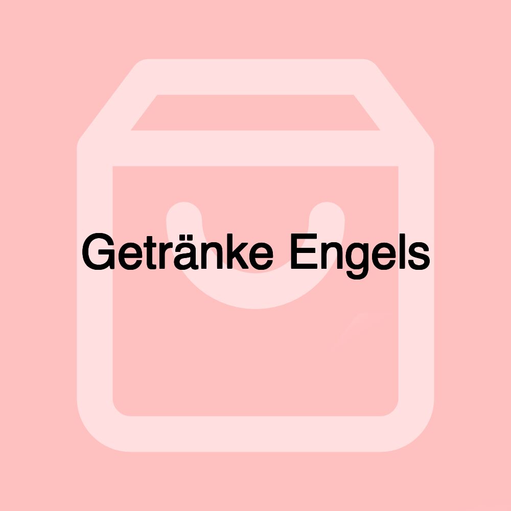 Getränke Engels