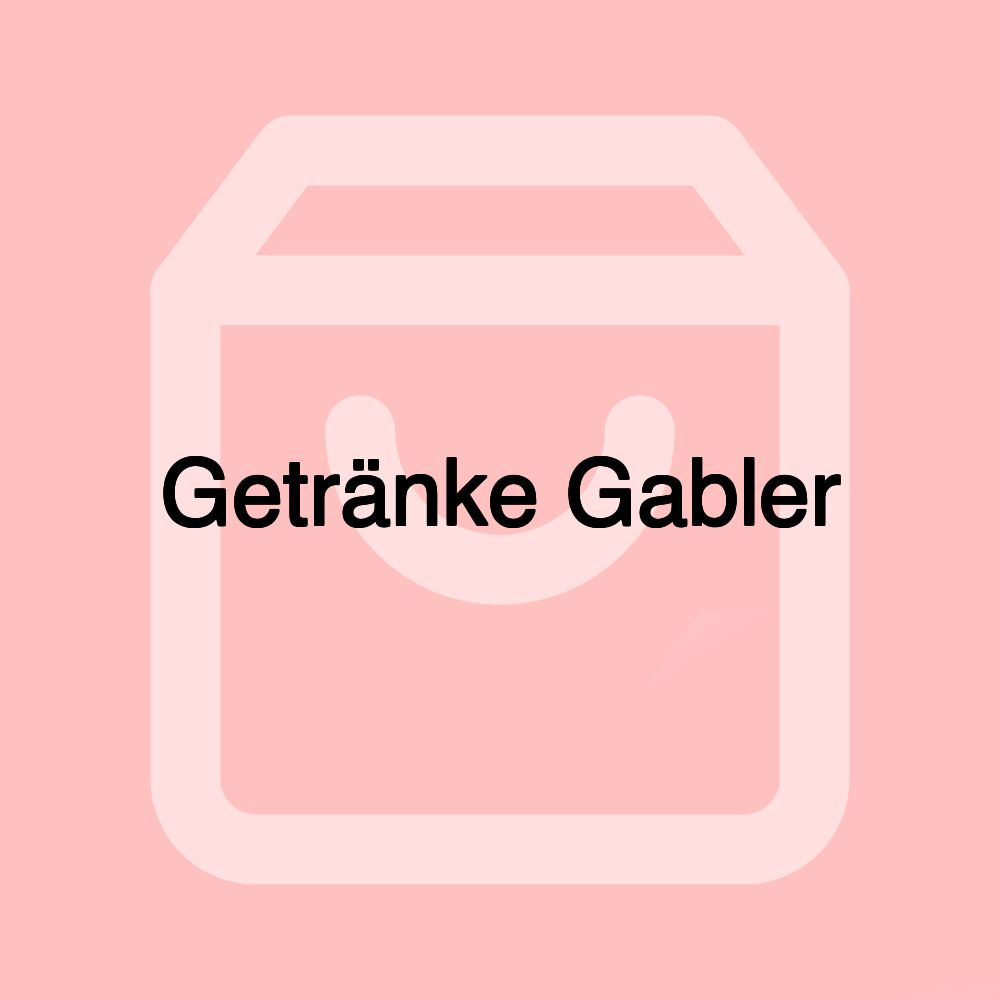 Getränke Gabler