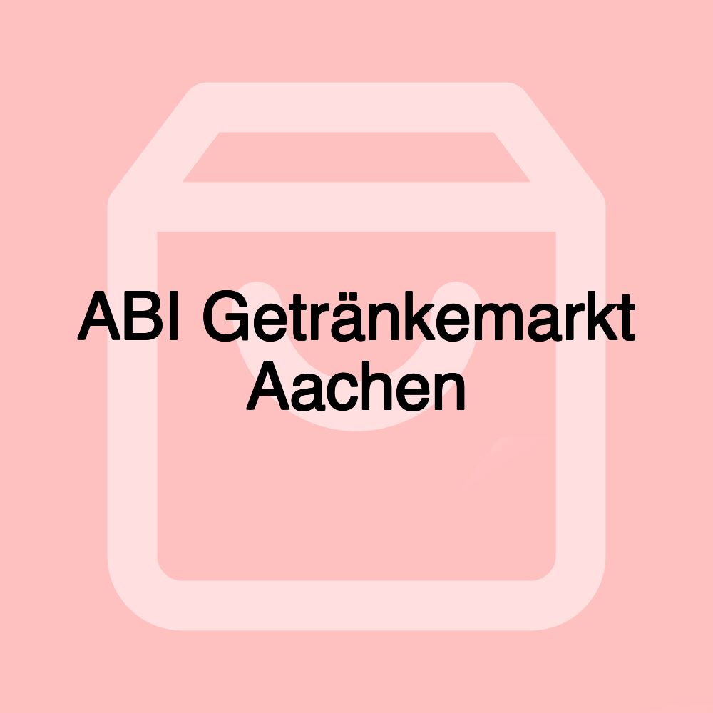 ABI Getränkemarkt Aachen