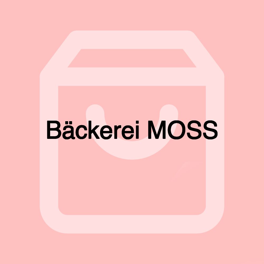 Bäckerei MOSS