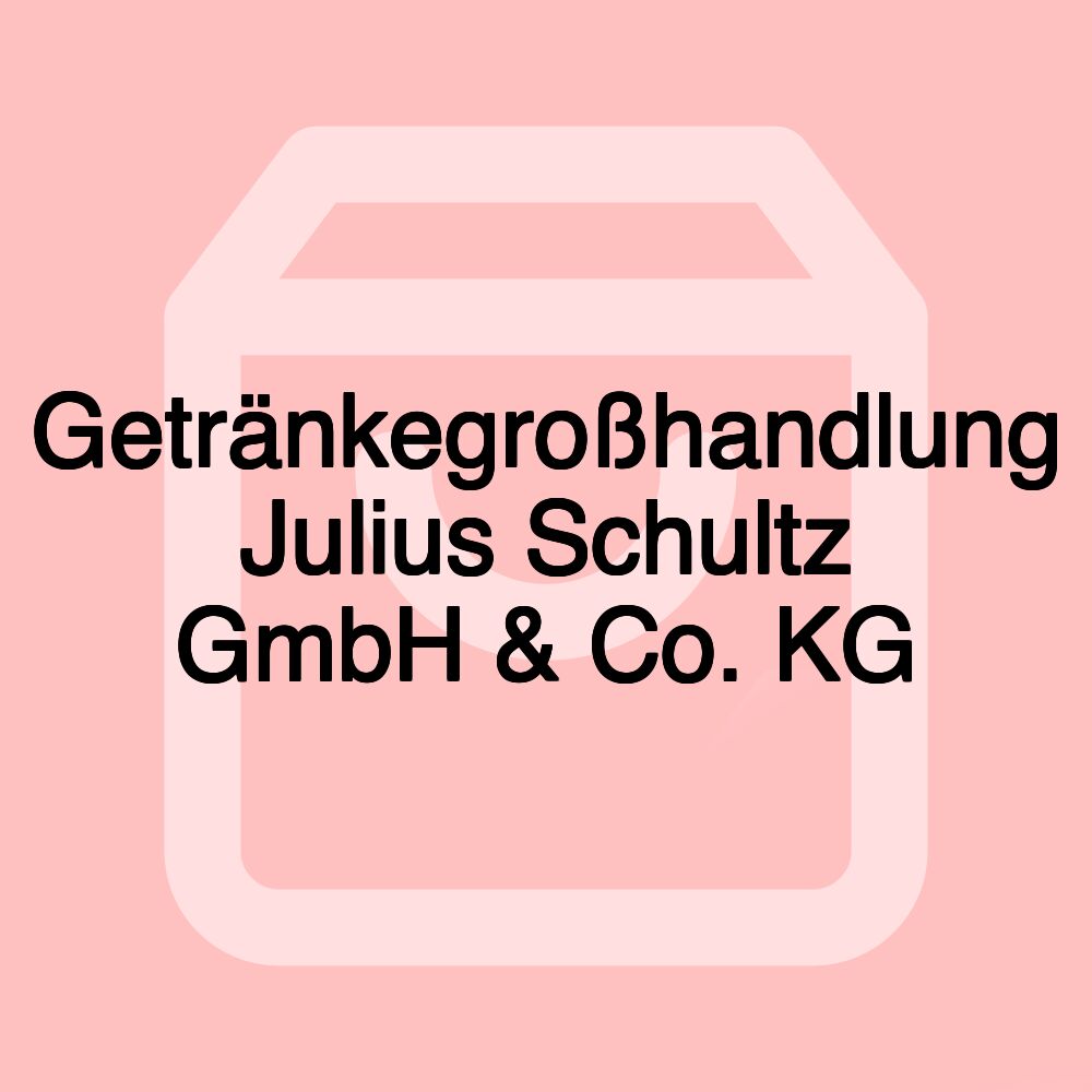 Getränkegroßhandlung Julius Schultz GmbH & Co. KG