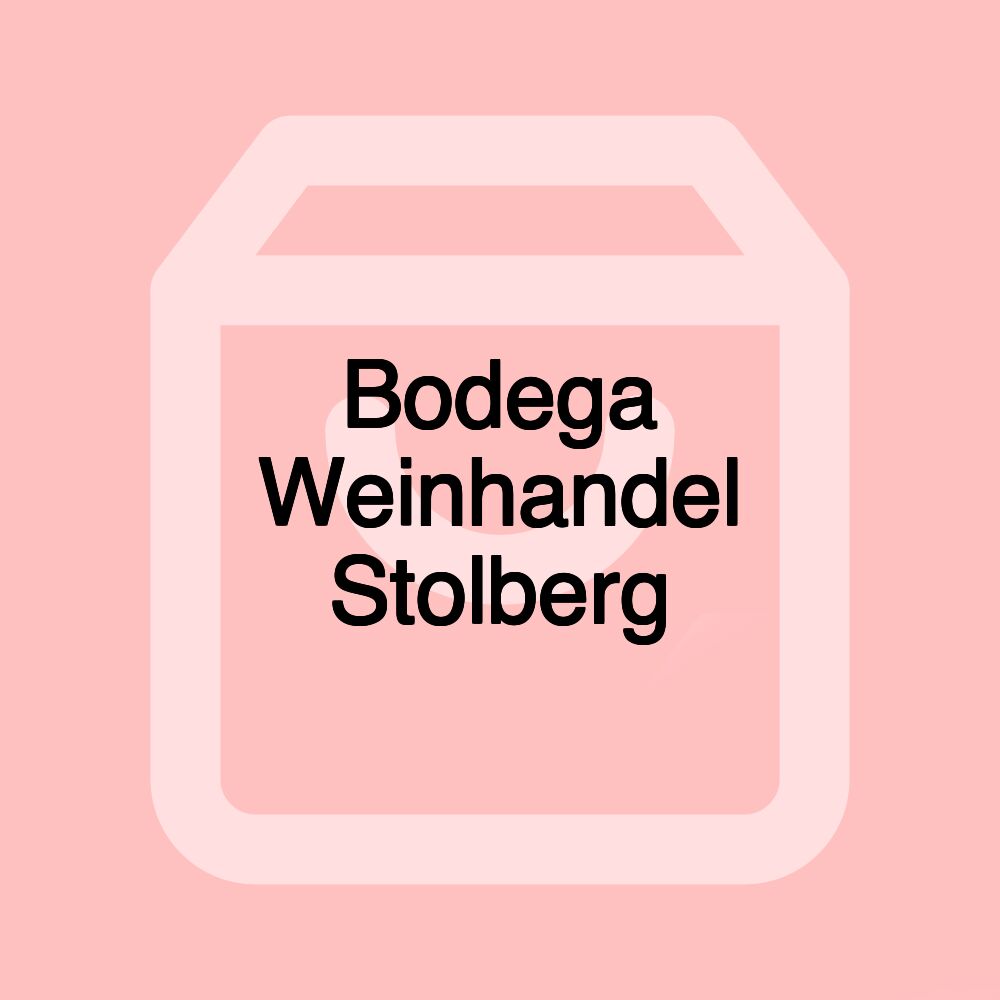 Bodega Weinhandel Stolberg