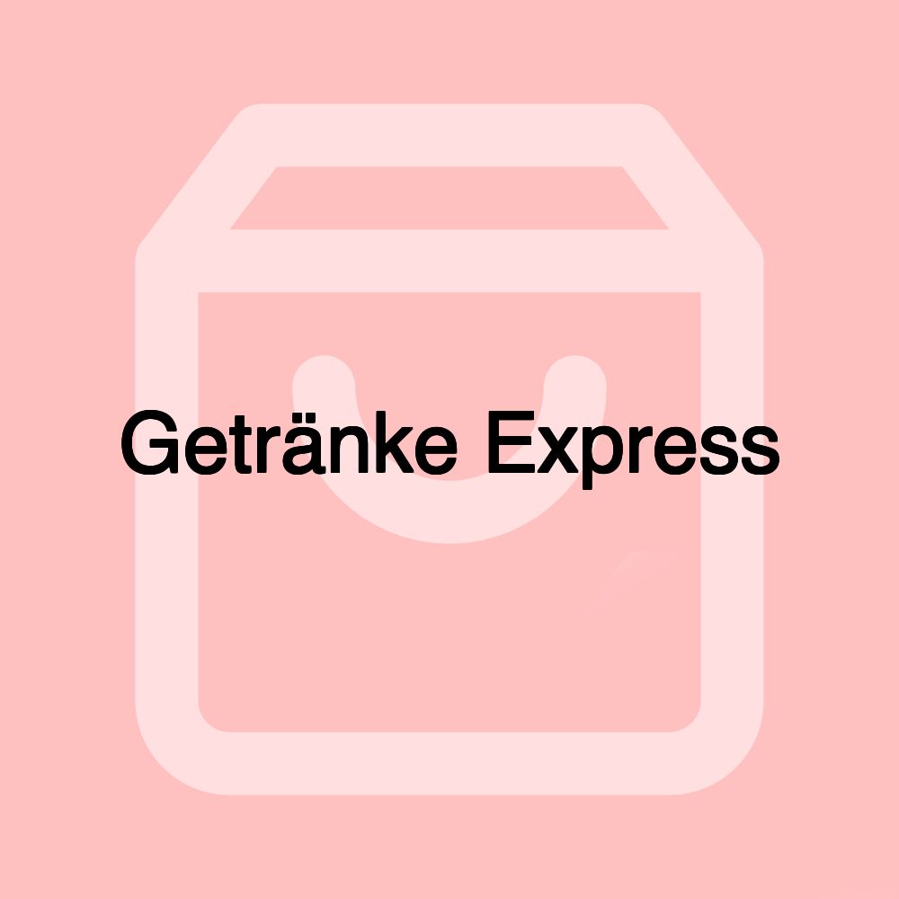 Getränke Express