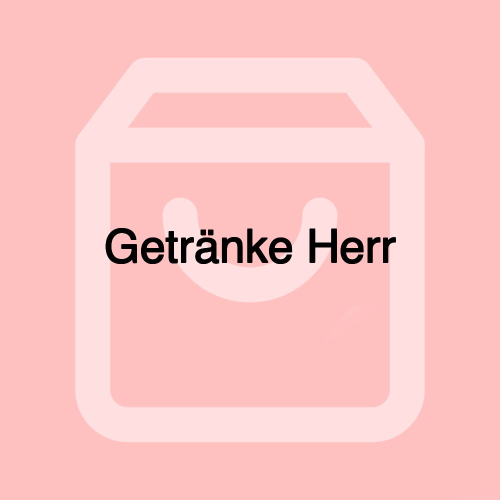 Getränke Herr