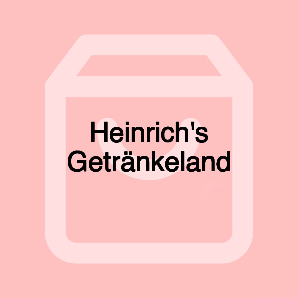 Heinrich's Getränkeland