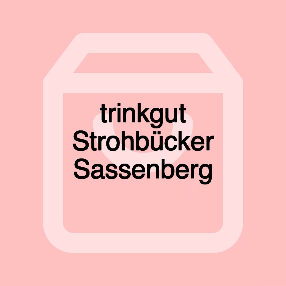 trinkgut Strohbücker Sassenberg