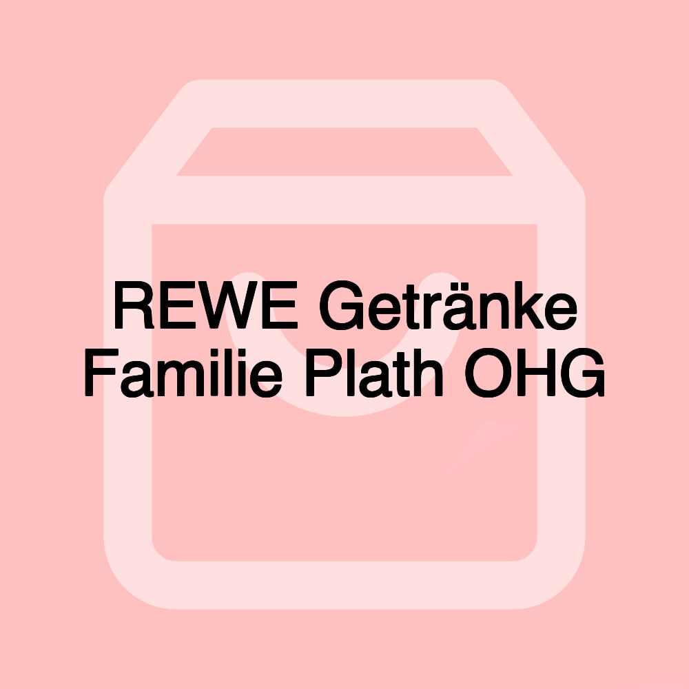 REWE Getränke Familie Plath OHG