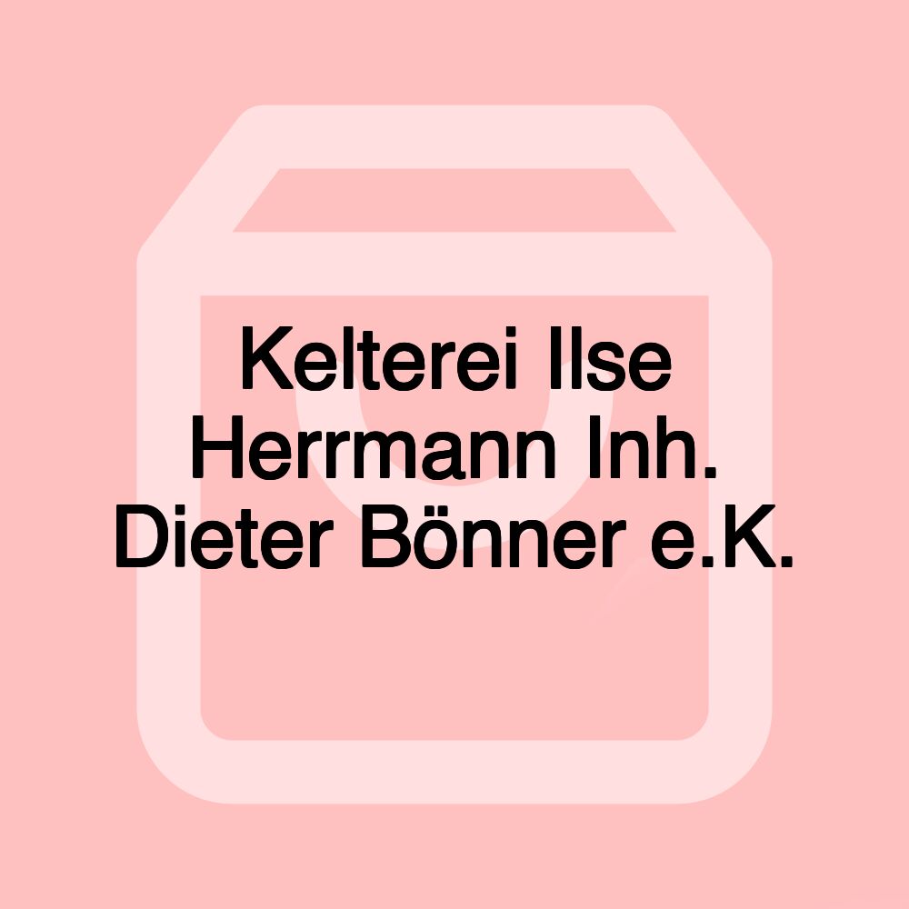 Kelterei Ilse Herrmann Inh. Dieter Bönner e.K.