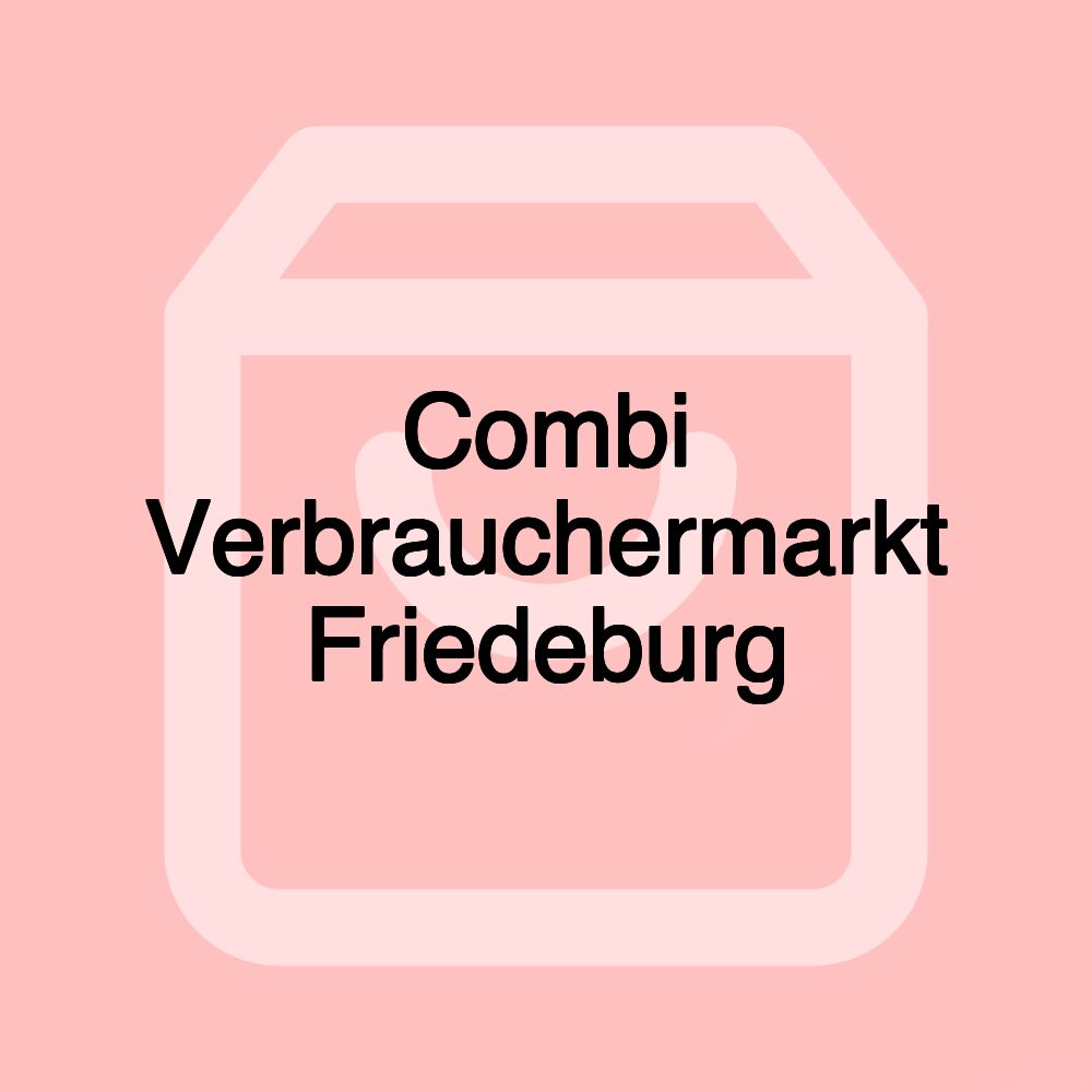 Combi Verbrauchermarkt Friedeburg