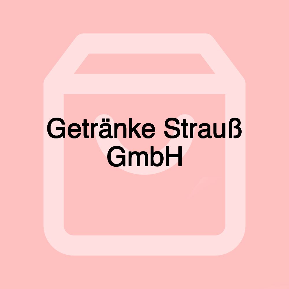 Getränke Strauß GmbH