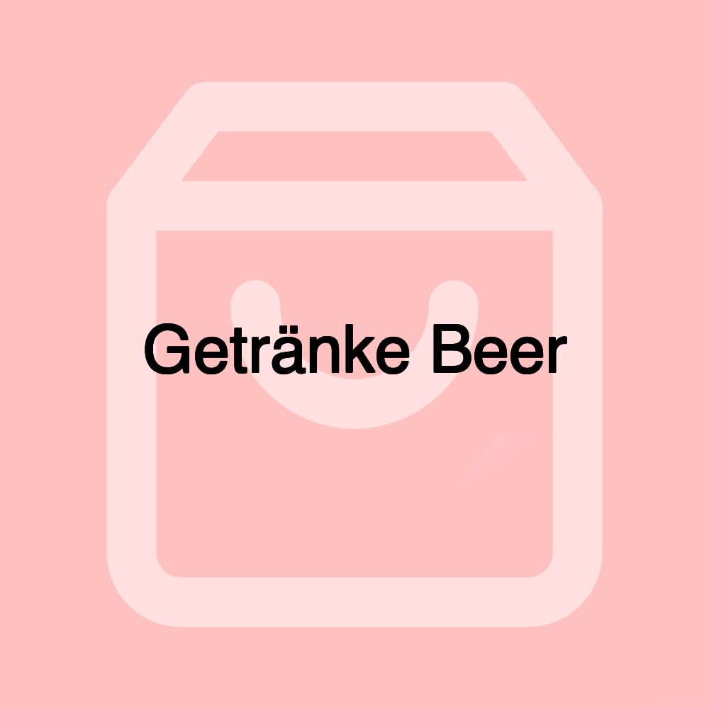 Getränke Beer