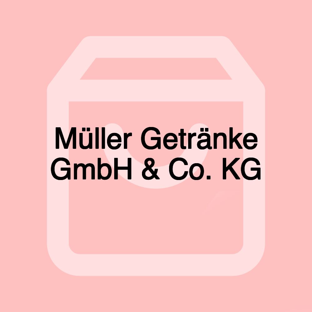 Müller Getränke GmbH & Co. KG