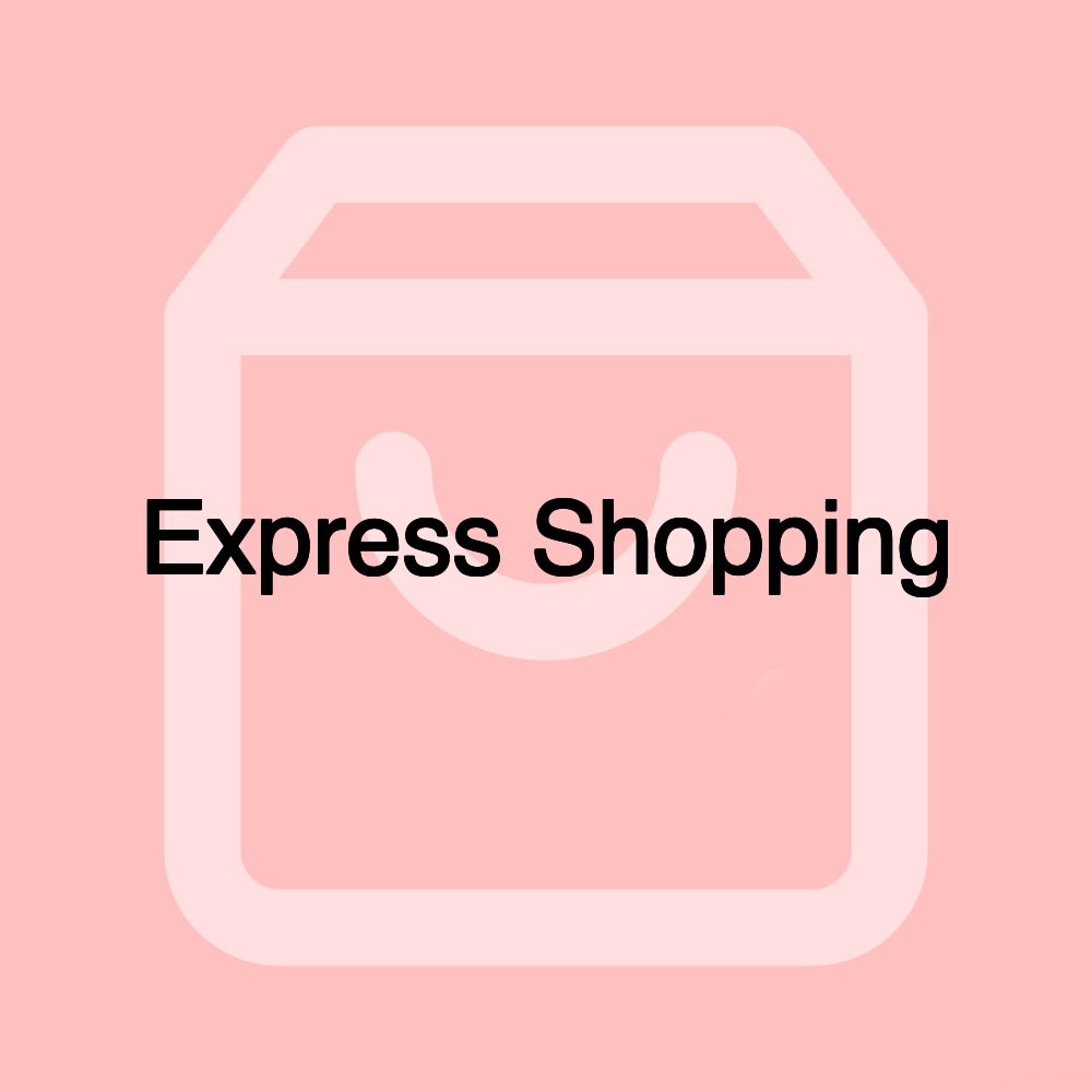 Express Shopping