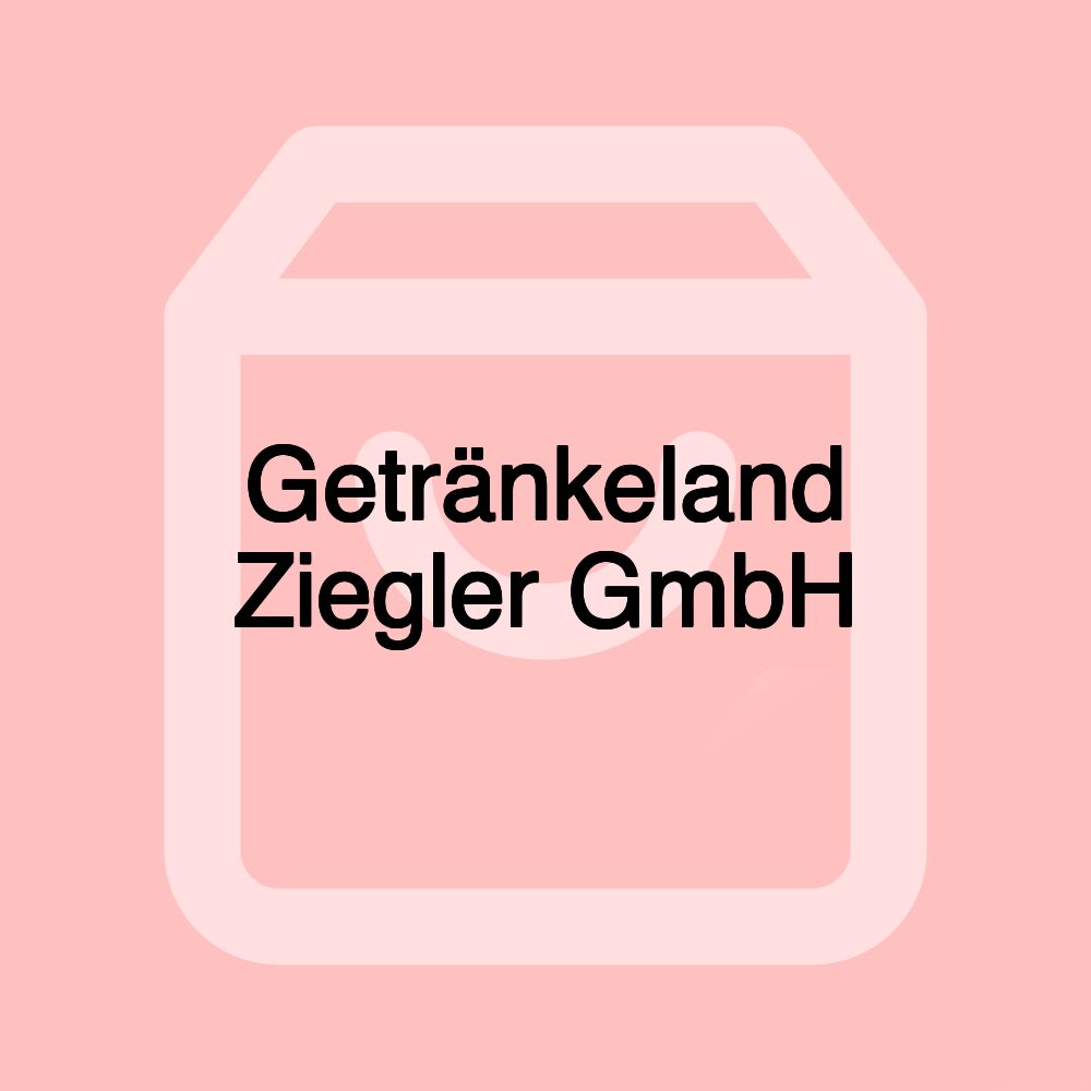 Getränkeland Ziegler GmbH