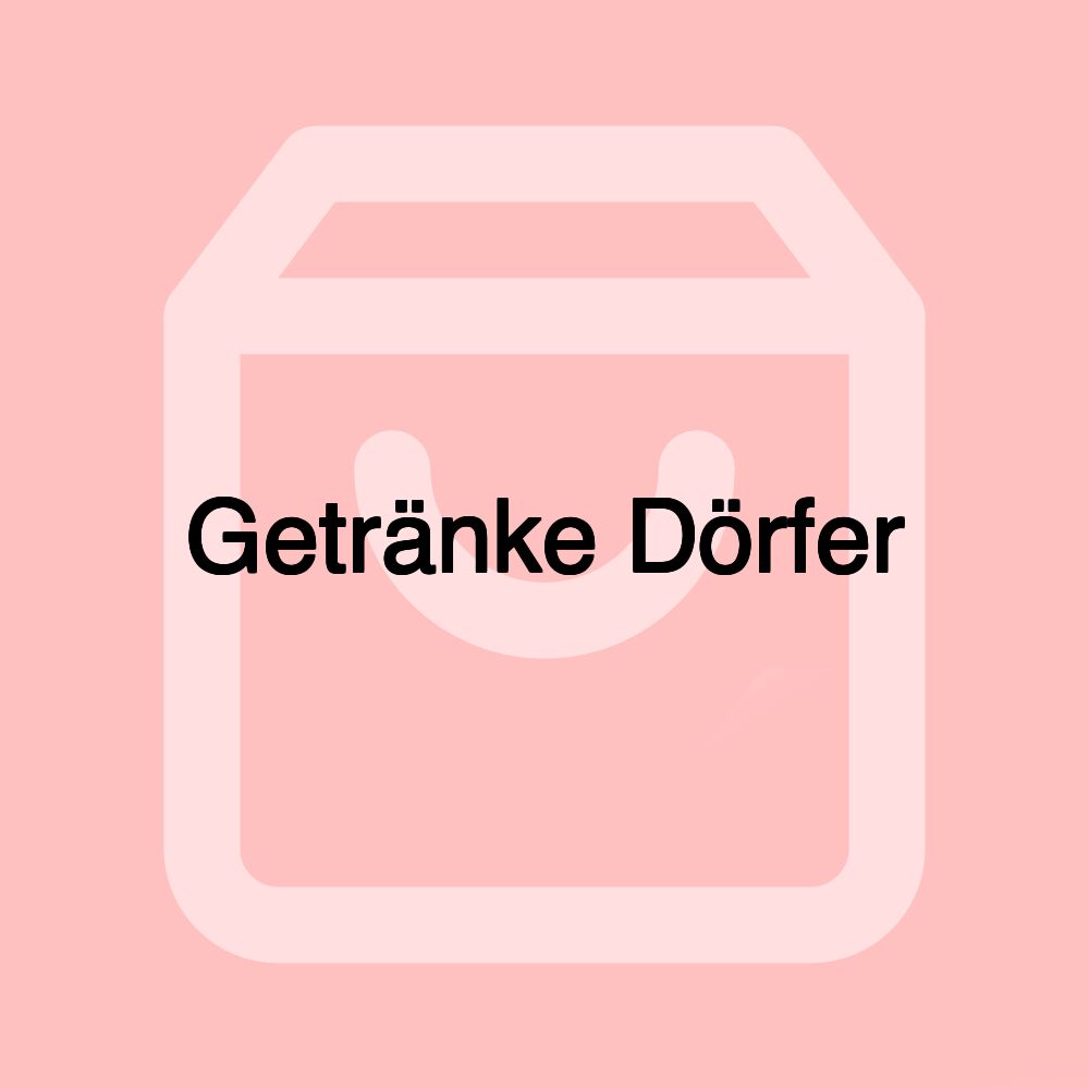 Getränke Dörfer