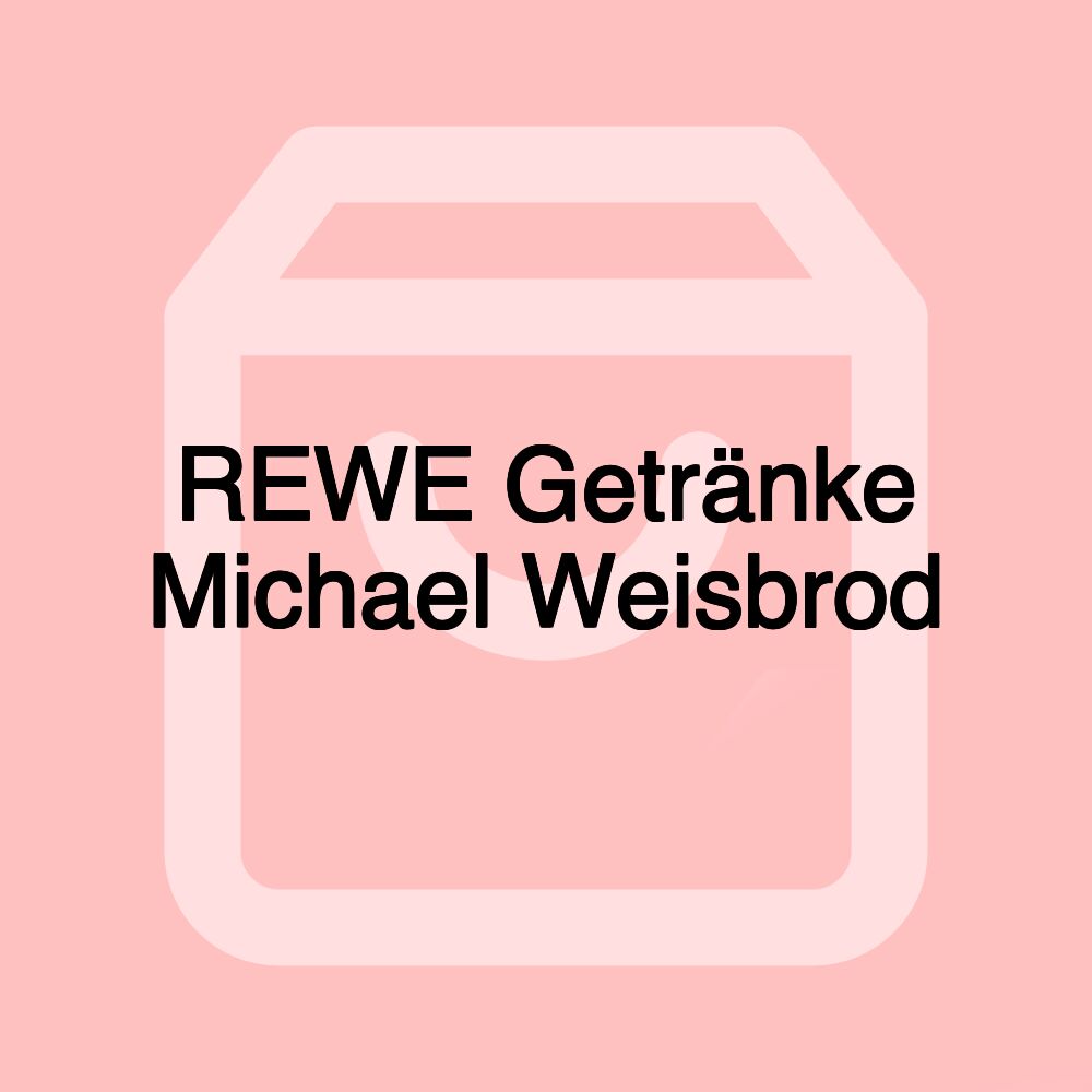 REWE Getränke Michael Weisbrod