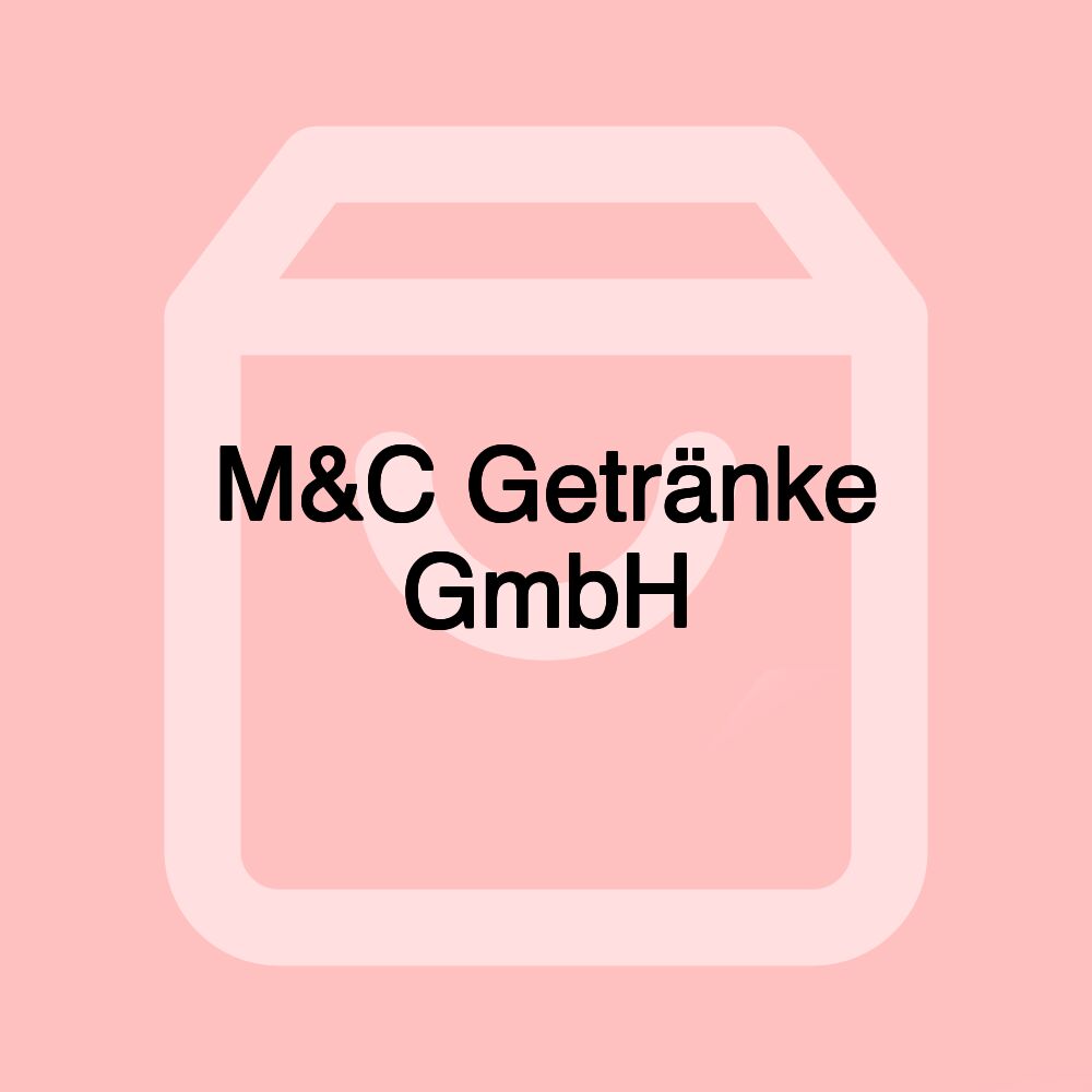 M&C Getränke GmbH