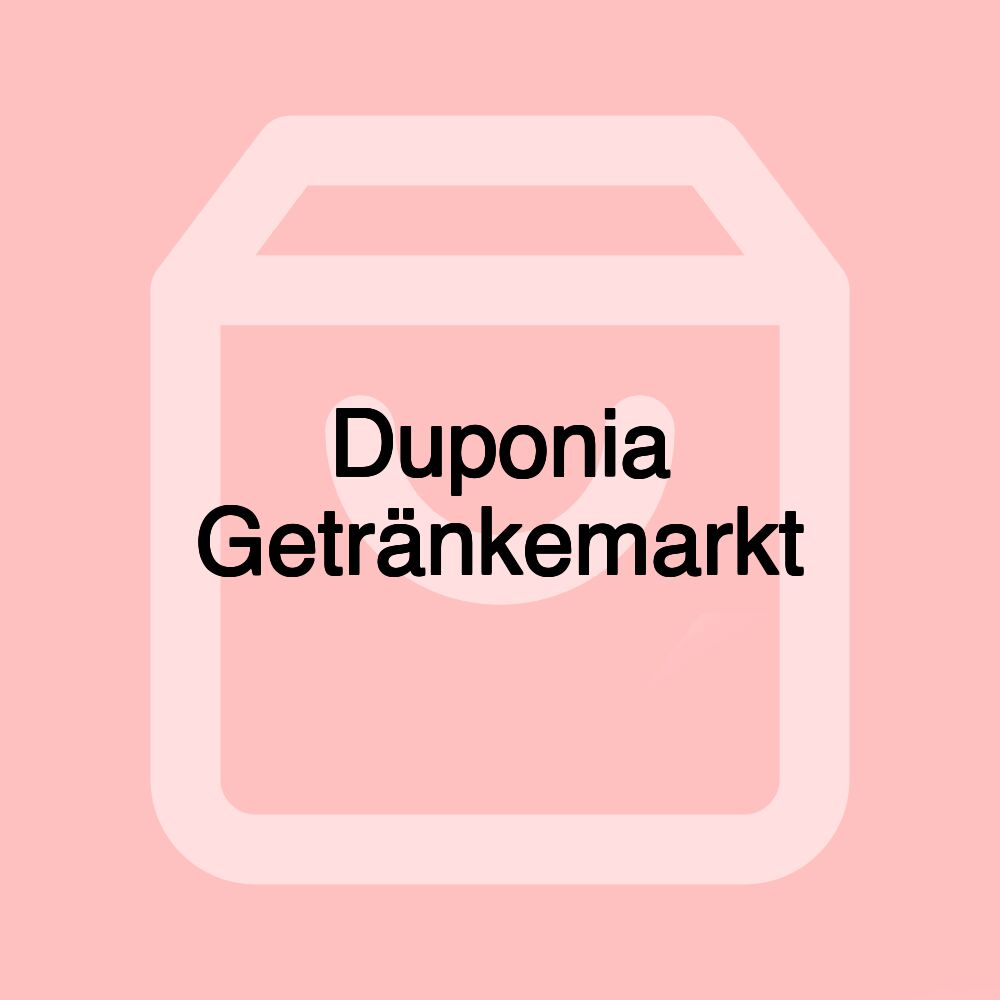 Duponia Getränkemarkt