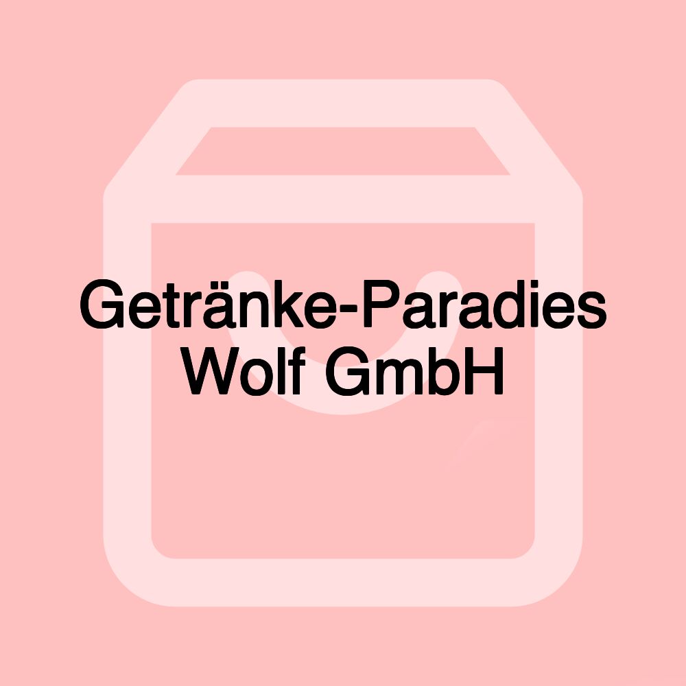 Getränke-Paradies Wolf GmbH