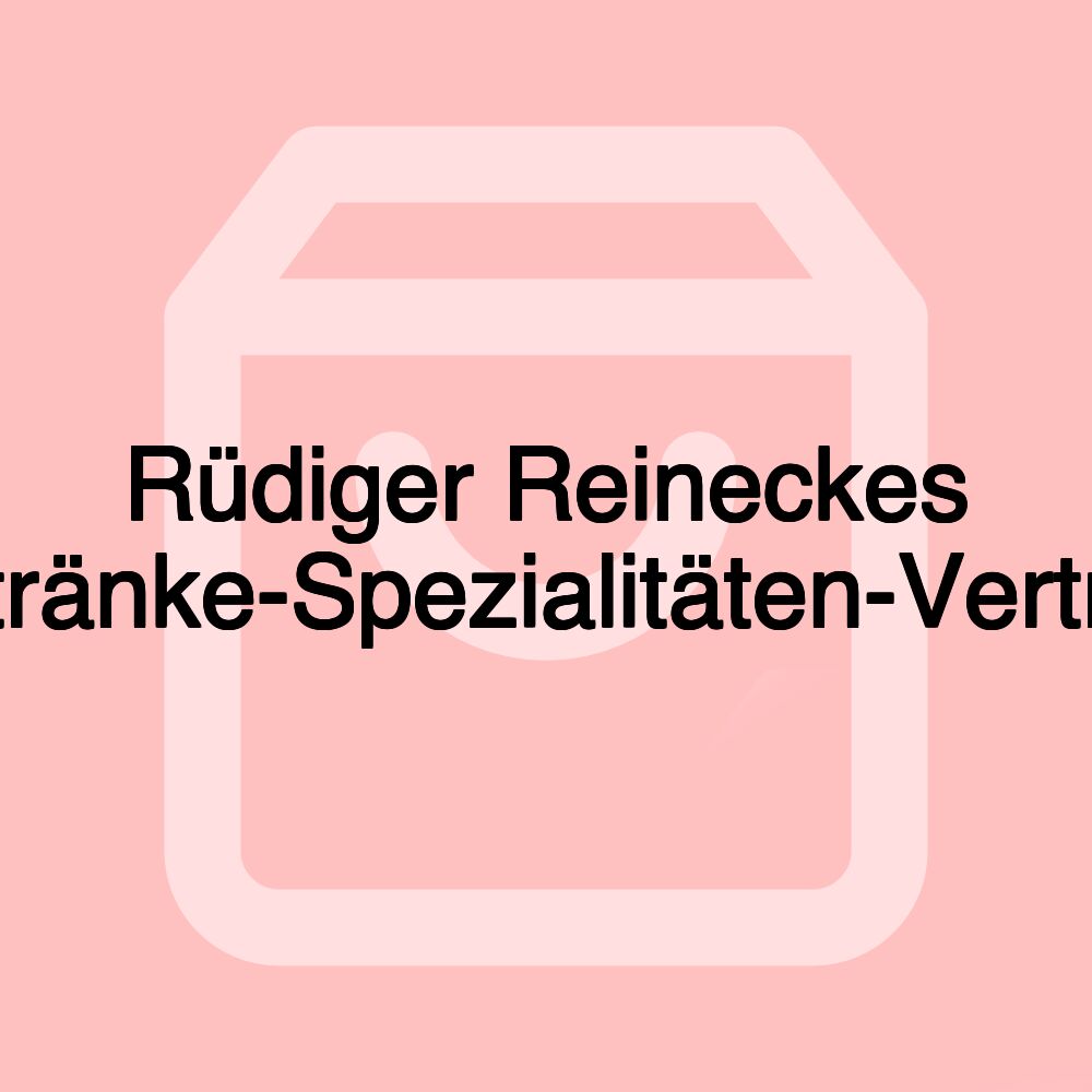 Rüdiger Reineckes Getränke-Spezialitäten-Vertrieb