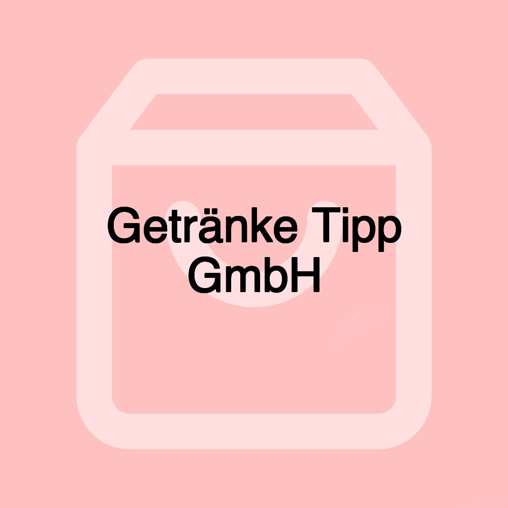 Getränke Tipp GmbH